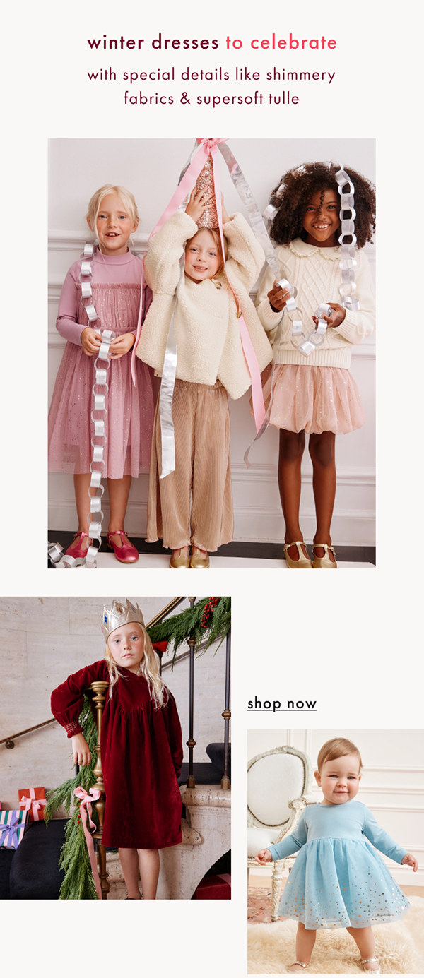 winter dresses to celebrate | with special details like shimmery fabrics & supersoft tulle | shop now