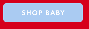SHOP BABY
