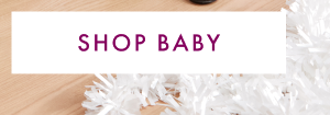 SHOP BABY