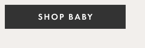 SHOP BABY