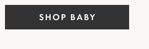 SHOP BABY