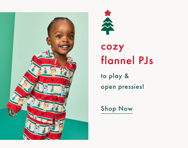 cozy flannel PJs to play & open pressies! Shop Now