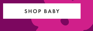 SHOP BABY