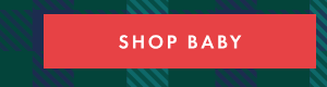 SHOP BABY