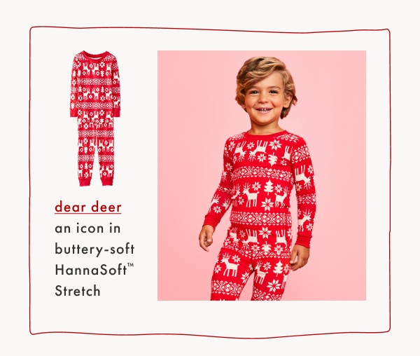 dear deer
an icon in buttery-soft HannaSoft™ Stretch