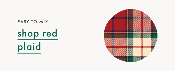 EASY TO MIX | shop red plaid