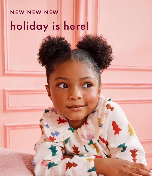 NEW NEW NEW | holiday is here!