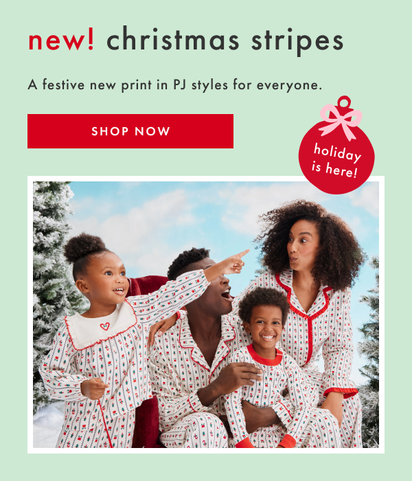 new! christmas stripes | A festive new print in PJ styles for everyone | SHOP NOW