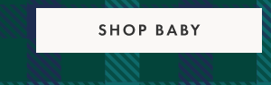SHOP BABY