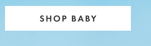 SHOP BABY