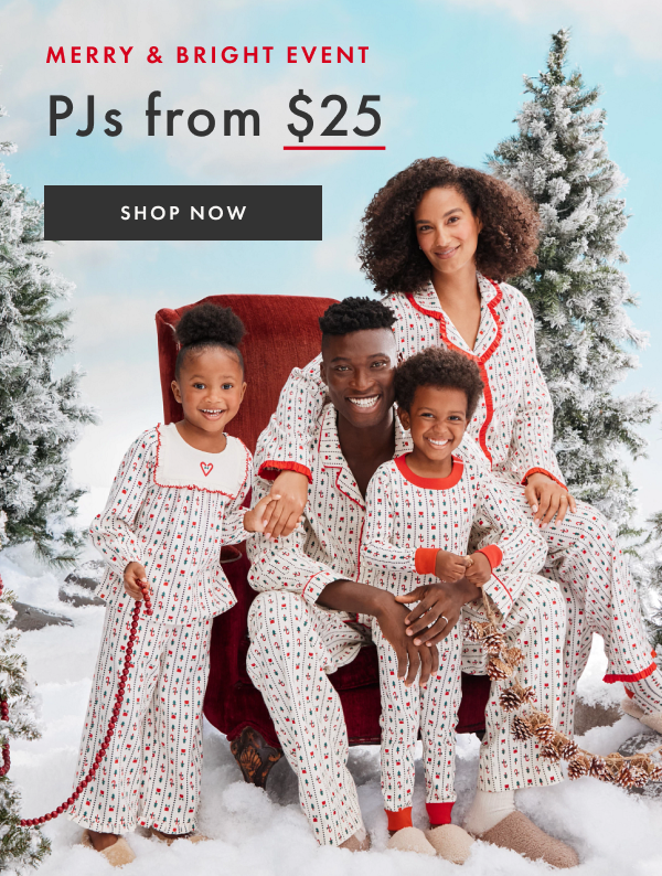 MERRY & BRIGHT EVENT | PJs from $25 | SHOP NOW