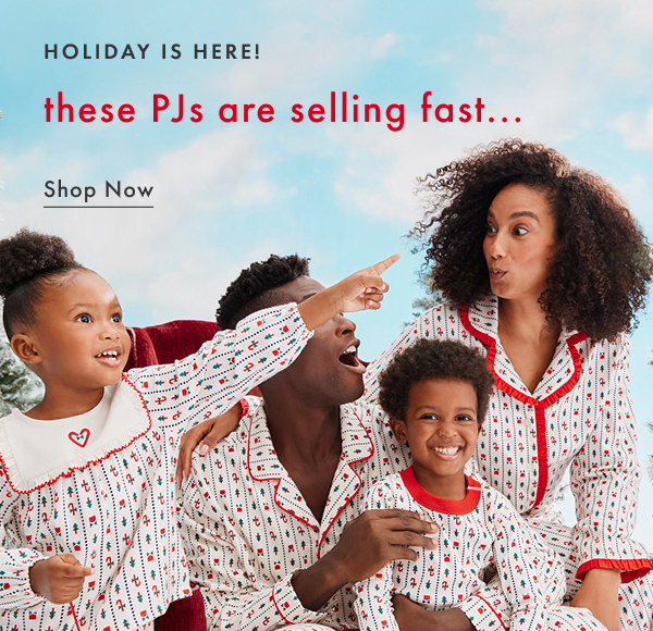 HOLIDAY IS HERE! these PJs are selling fast... SHOP NOW