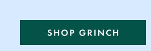 SHOP GRINCH