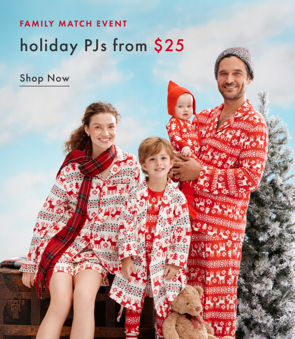 FAMILY MATCH EVENT holiday PJs from $25 | SHOP NOW