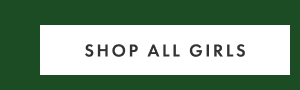 SHOP ALL GIRLS