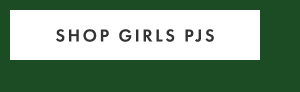 SHOP GIRLS PJs