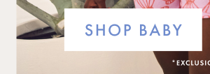 SHOP BABY