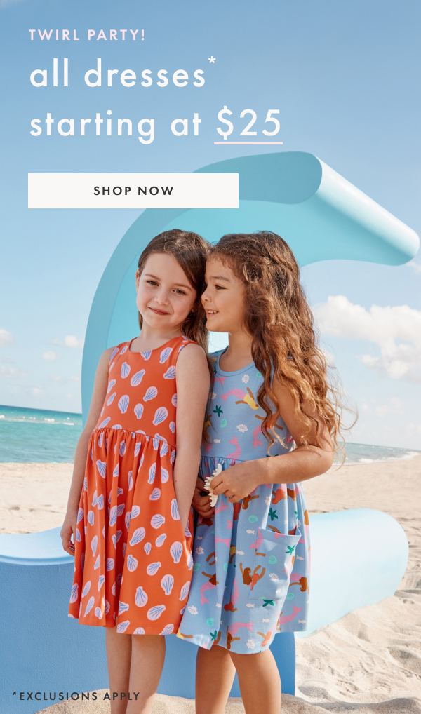 Twirl Party! All dresses* starting at $25 | Shop Now