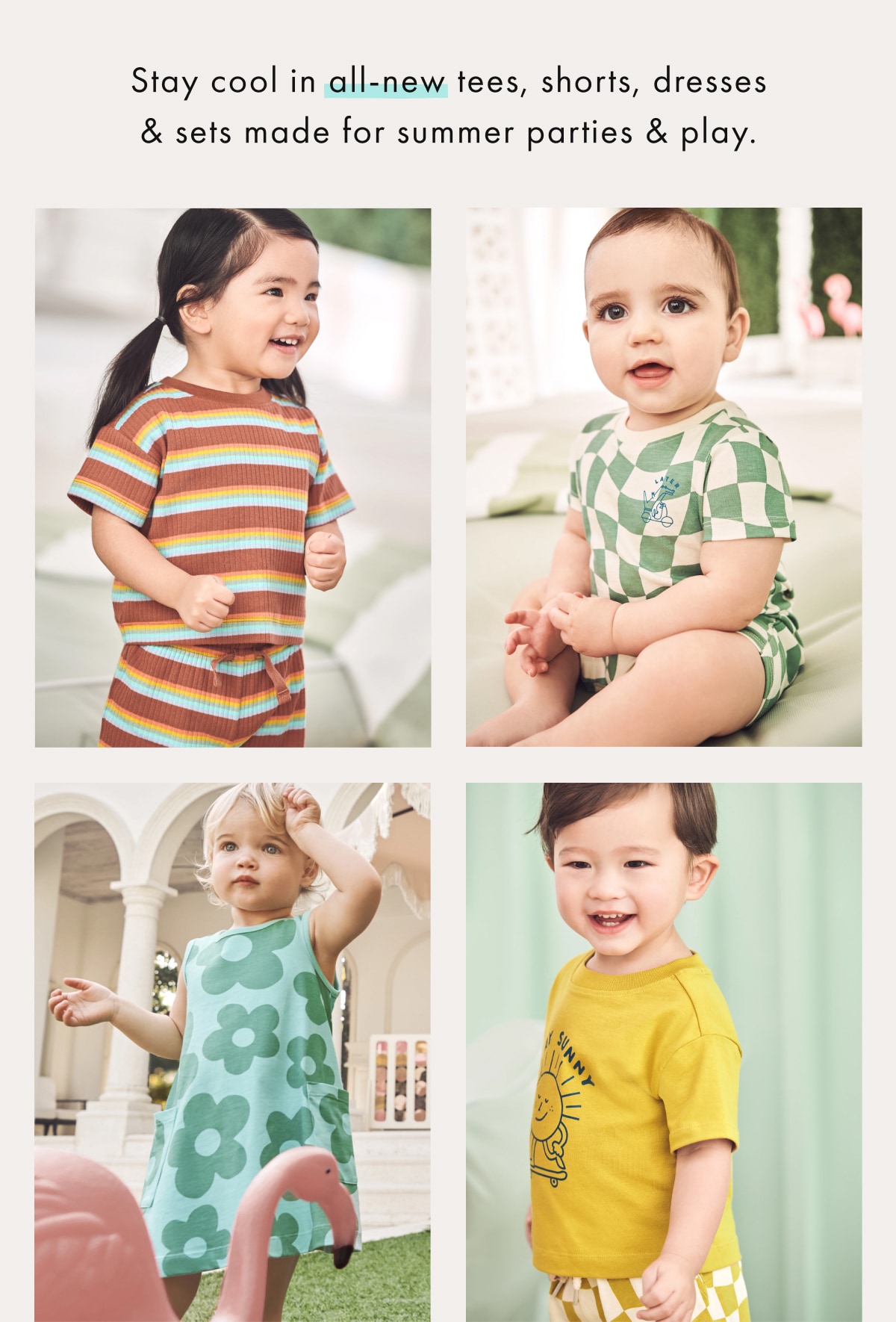 Stay cool in all-new tees, shorts, dresses & sets | SHOP NEW ARRIVALS