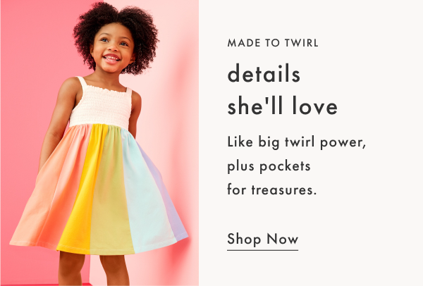 Made to twirl! Details she'll love; like big twirl power, plus pockets for treasures. | Shop Now