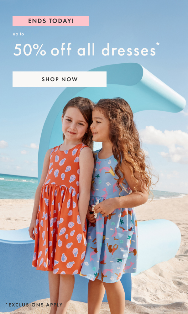 Ends Today! Up to 50% off all dresses* | Shop Now