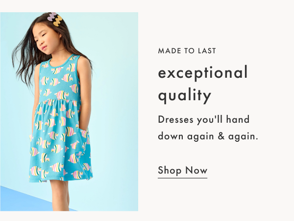 Made to last! Exceptional quality dresses you'll hand down again & again. | Shop now