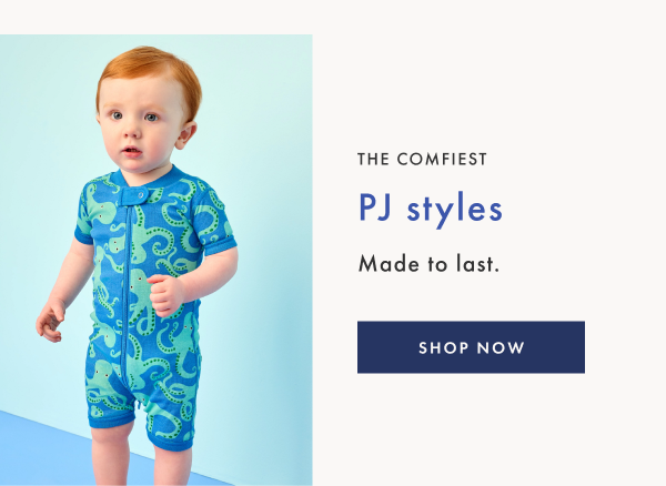 The comfiest PJ styles made to last. | Shop Now