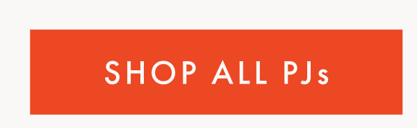 SHOP ALL PJs
