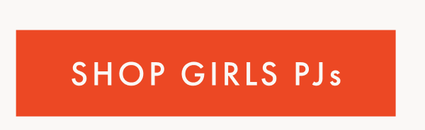SHOP GIRLS PJs
