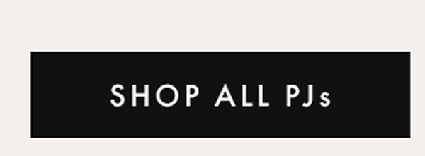 SHOP ALL PJs