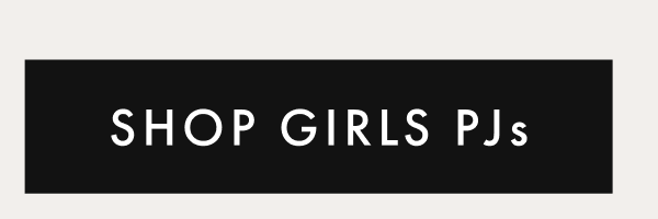 SHOP GIRLS PJs
