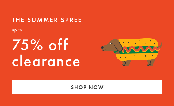 up to 75% off clearance | SHOP NOW