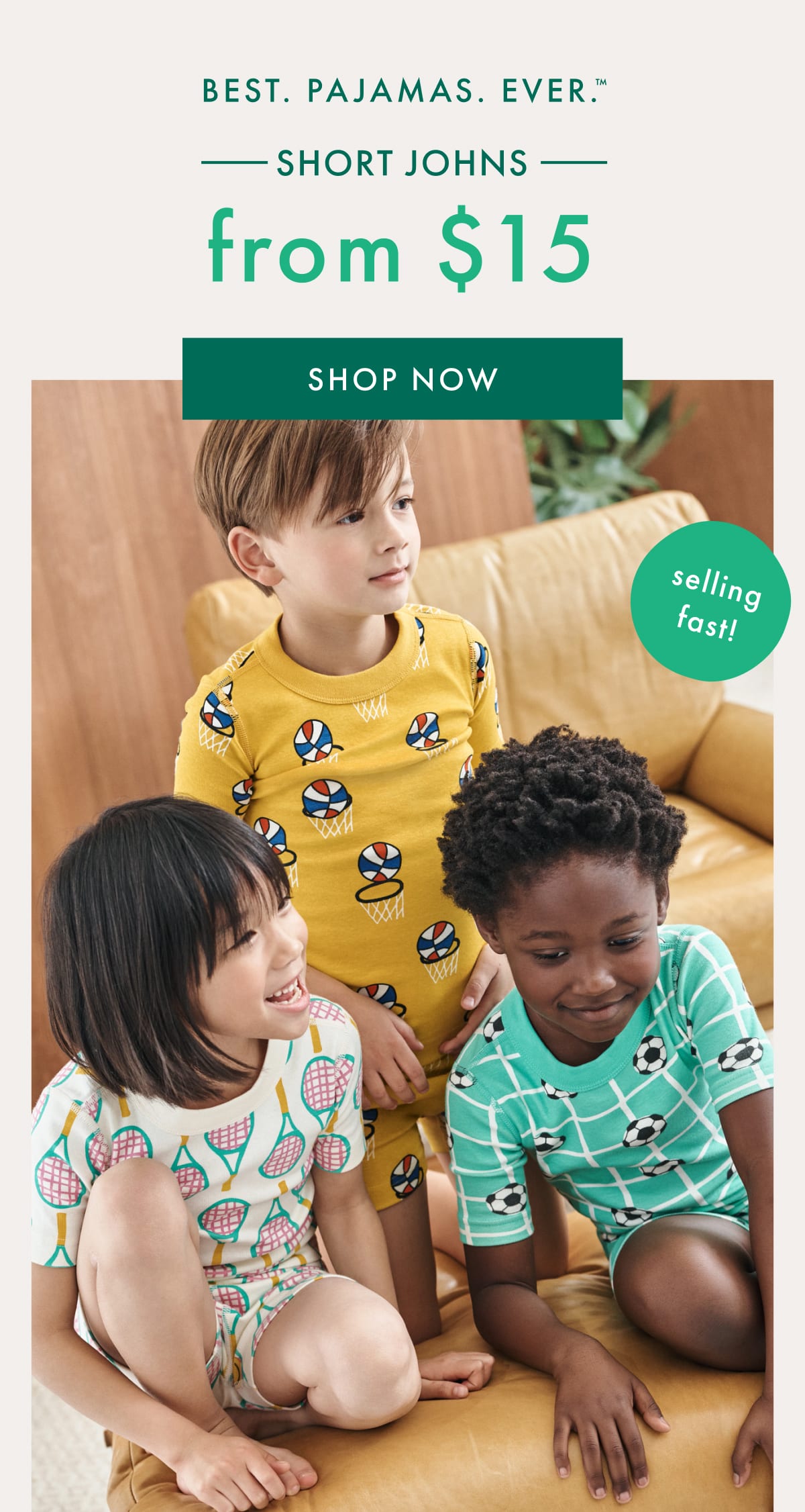 best. pajamas. ever. — SHORT JOHNS — from $15 | SHOP NOW