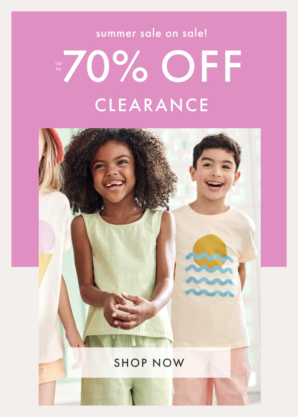summer sale on sale! up to * 70% OFF * CLEARANCE | SHOP NOW