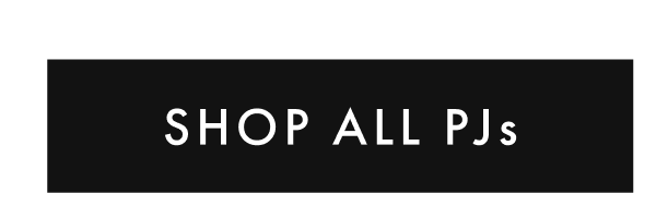 SHOP ALL PJs