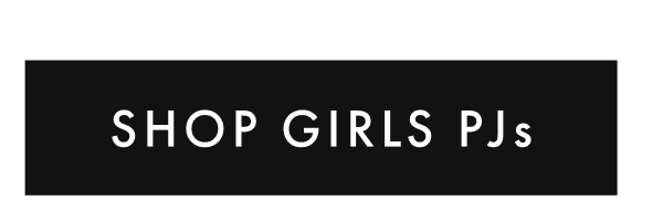 SHOP GIRLS PJs