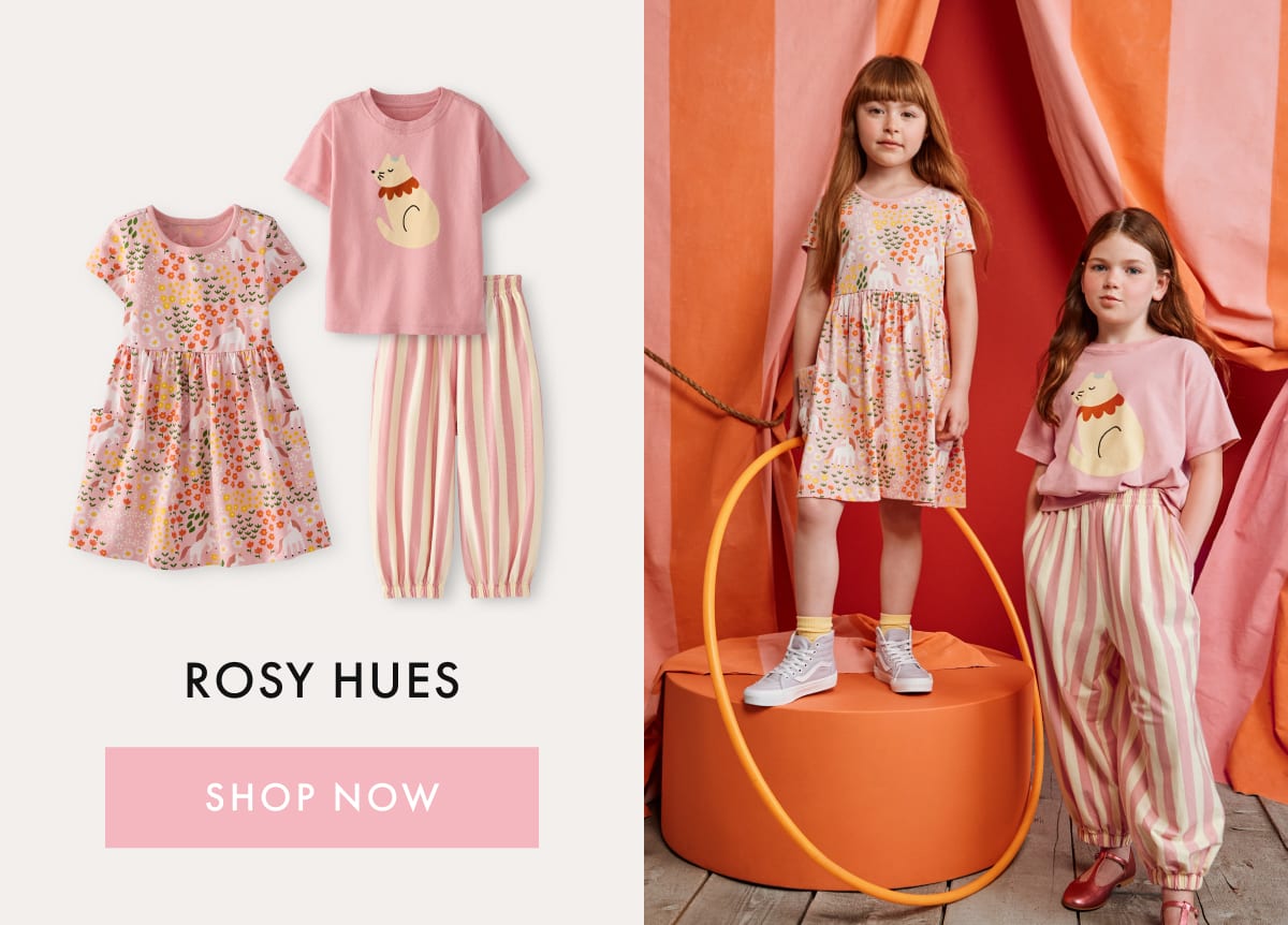 ROSY HUES  |  SHOP NOW