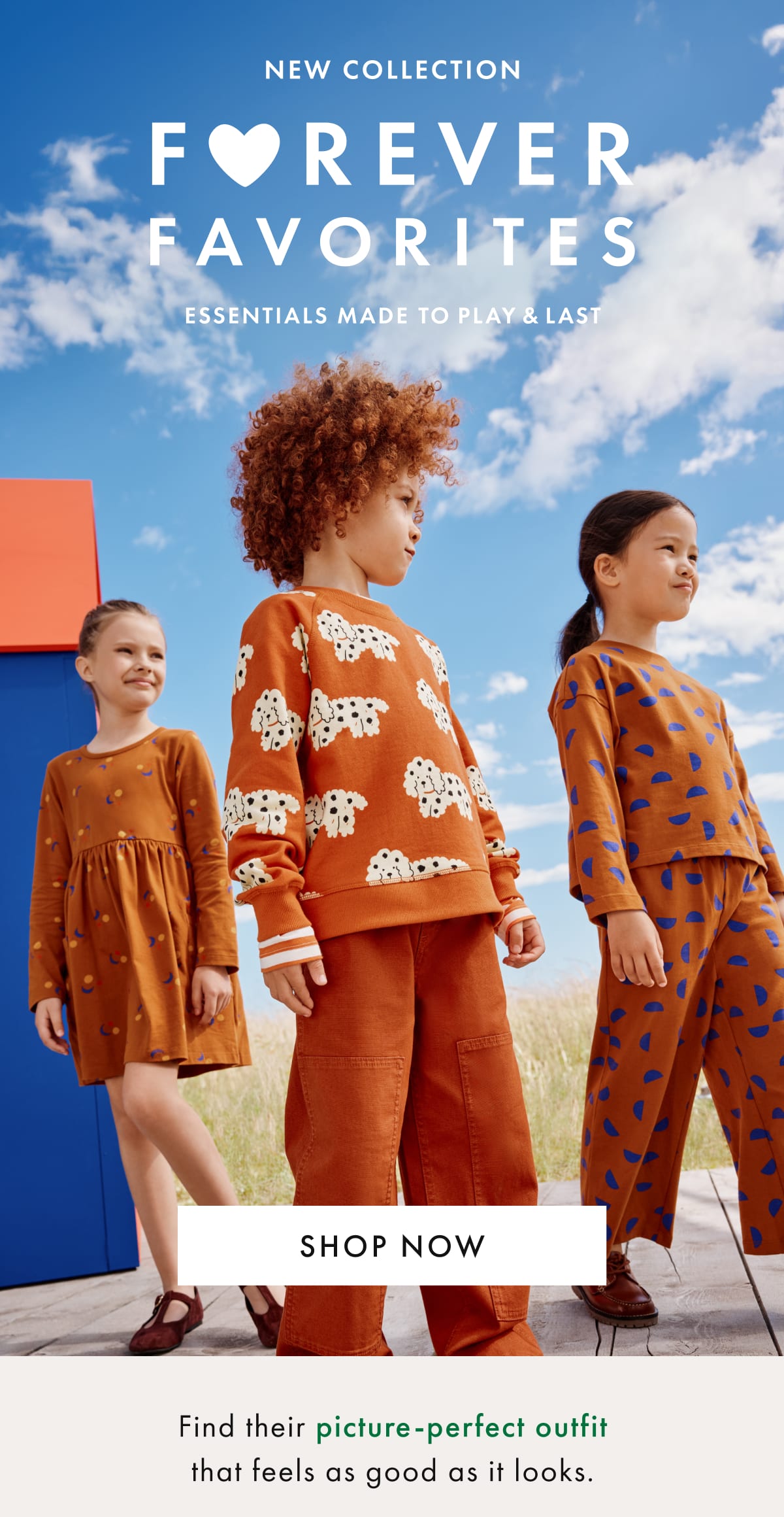 NEW COLLECTION — FOREVER FAVORITES — ESSENTIALS MADE TO PLAY & LAST