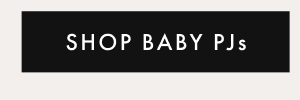 SHOP BABY PJs