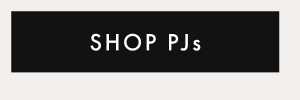 SHOP PJs