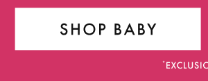 SHOP BABY