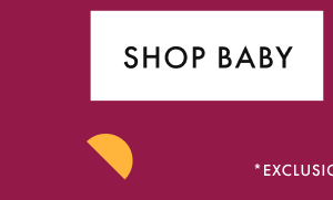 SHOP BABY SHOP BABY