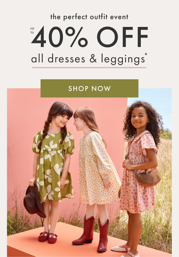 the perfect outfit event | UP TO 40% OFF all dresses & leggings* | SHOP NOW