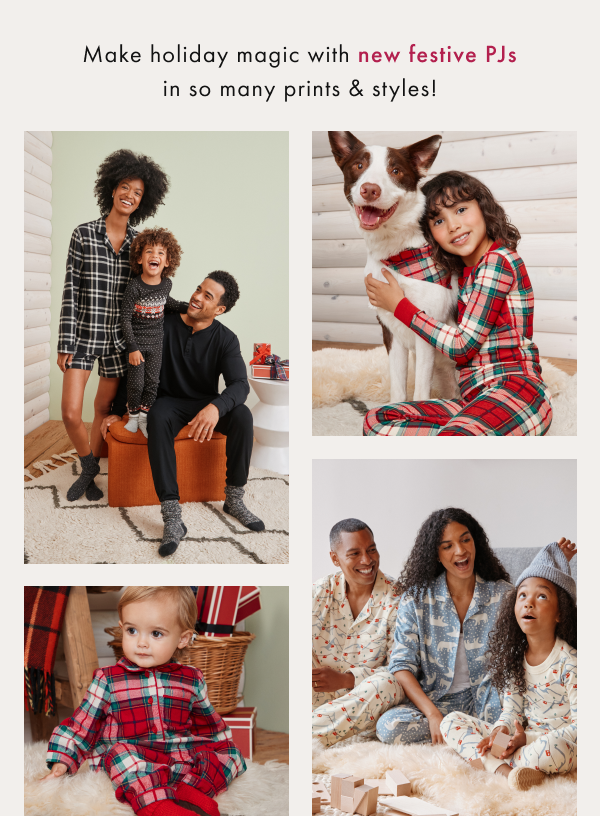 Make holiday magic with new festive PJs in so many prints & styles!
