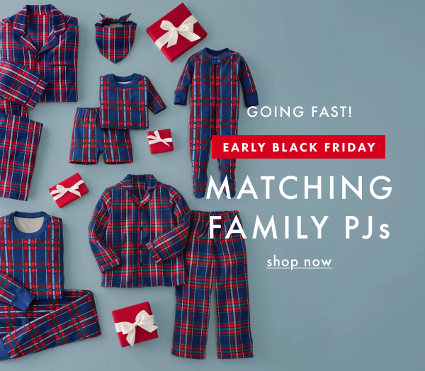 GOING FAST! | EARLY BLACK FRIDAY | MATCHING FAMILY PJs | shop now