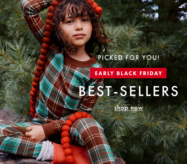 PICKED FOR YOU! | EARLY BLACK FRIDAY | BEST-SELLERS | shop now