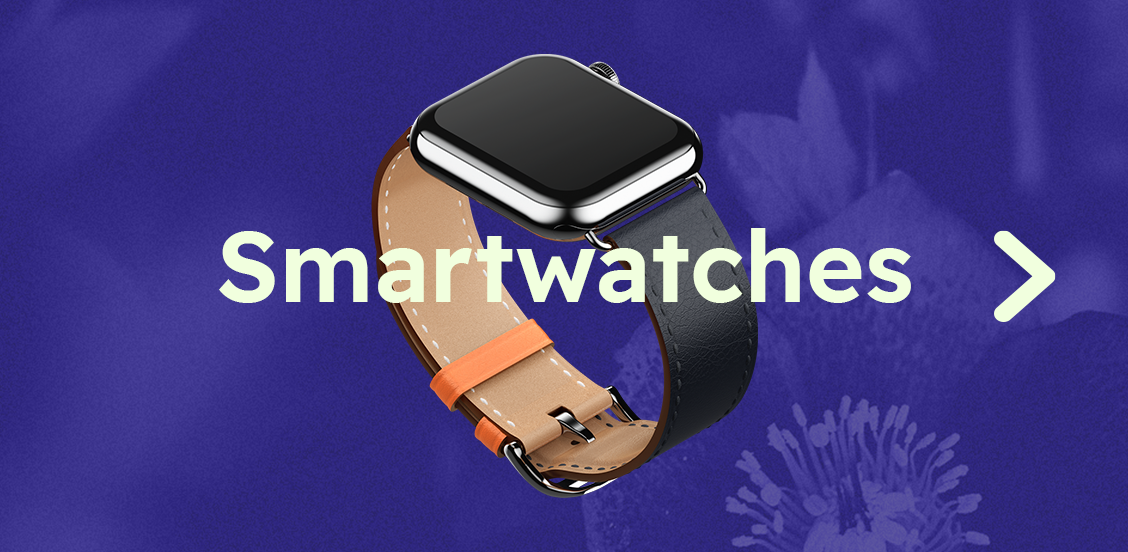 Smartwatches