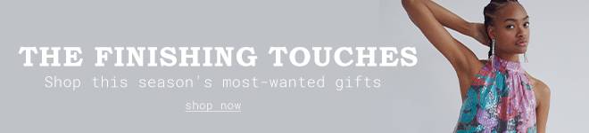 The Finishing Touches - Shop Gifts >>