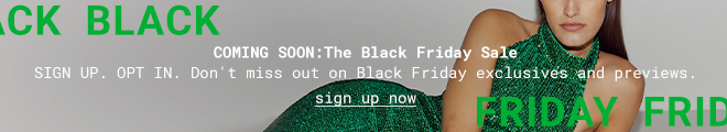 Black Friday Coming Soon - Sign Up Now