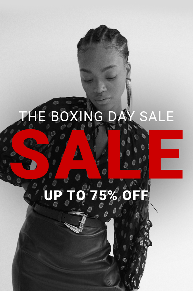 The Boxing Day Sale | Up to 75% off Sale